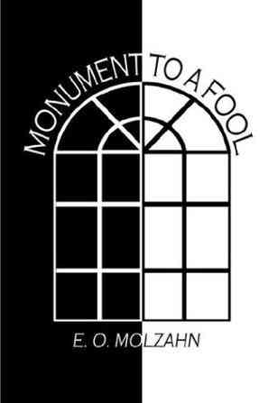 Monument to a Fool
