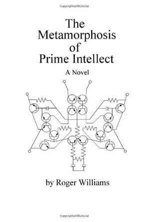 The Metamorphosis of Prime Intellect